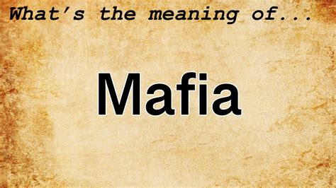 mafia literal meaning